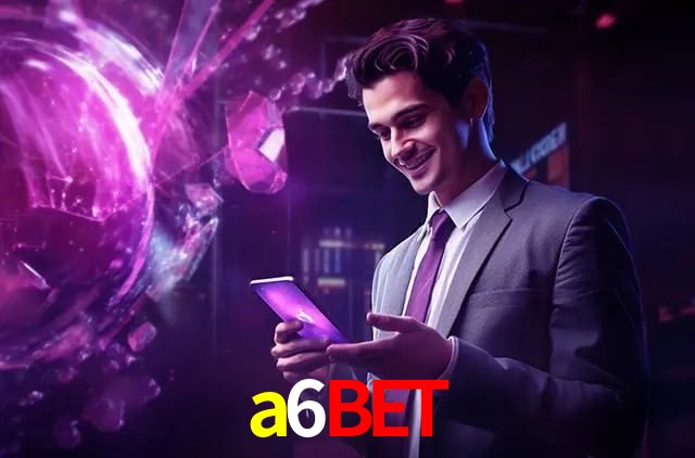 Account Benefits a6bet